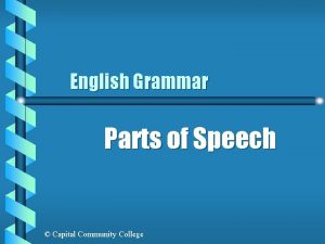 Capital community college grammar