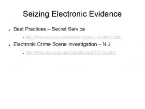 Best practices for seizing electronic evidence