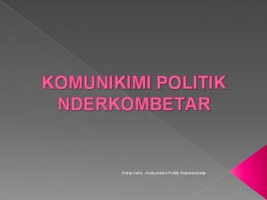 Komunikimi politik Komunikimi politik