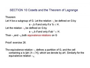 SECTION 10 Cosets and the Theorem of Lagrange