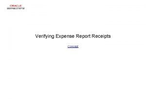 Verifying Expense Report Receipts Concept Verifying Expense Report