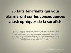 35 faits terrifiants qui vous alarmeront sur les