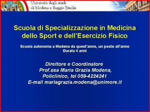 Scuola di Specializzazione in Medicina dello Sport e