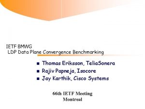 IETF BMWG LDP Data Plane Convergence Benchmarking n