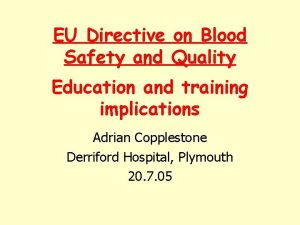 Blood safety and quality regulations