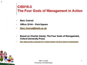 1 CIS 015 3 The Four Gods of
