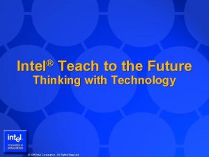 Intel teach to the future