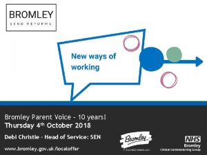 Bromley parent voice
