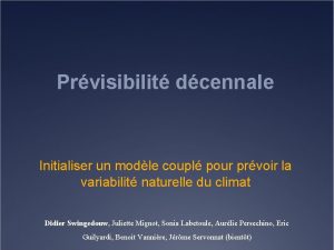 Prvisibilit dcennale Initialiser un modle coupl pour prvoir