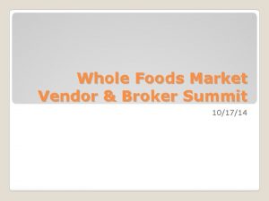 Whole foods supplier portal