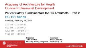 Academy of architecture for health