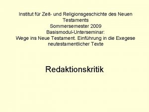 Institut fr Zeit und Religionsgeschichte des Neuen Testaments