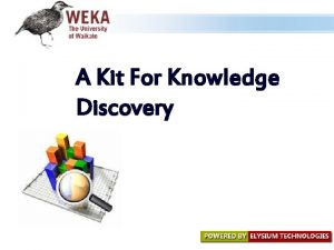 Knowledge discovery kit