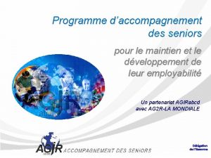 Programme daccompagnement des seniors pour le maintien et