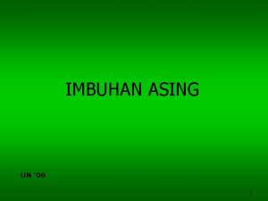 Imbuhan asing anti dadah