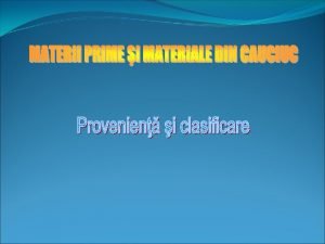Importanta cauciucului