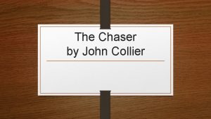 The chaser by john collier questions