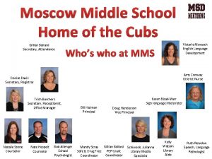 Moscow Middle School Home of the Cubs Gillian