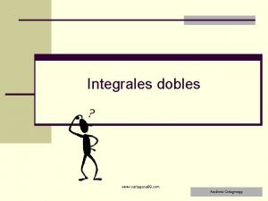 Integrales dobles www cartagena 99 com Academia Cartagena