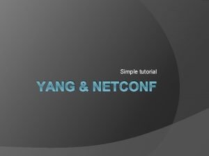 Netconf tutorial