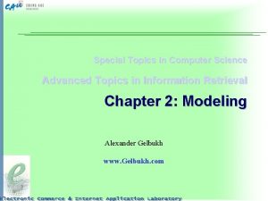 Special Topics in Computer Science Advanced Topics in Special Topics in Computer Science Advanced Topics in
