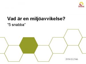 Vad r en miljavvikelse 5 snabba 2019 02