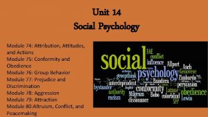 Unit 14 social psychology study guide answers