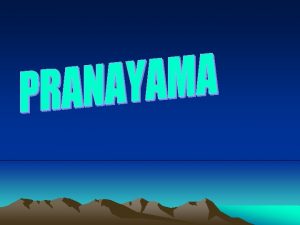 The word pranayama