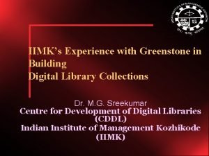 Greenstone digital library software