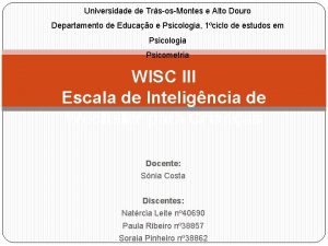 Universidade de TrsosMontes e Alto Douro Departamento de