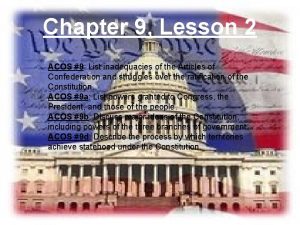 Chapter 9 Lesson 2 ACOS 9 List inadequacies