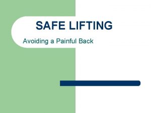Safe lifting zone Safe lifting zone