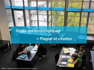 Outils mthodologiques Plagiat et citation IRIDOC 2 tutoriel
