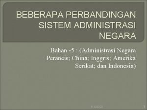 Perbandingan administrasi negara indonesia dengan china