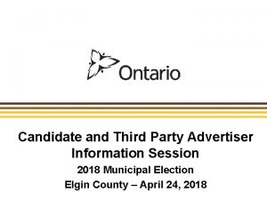 Candidate and Third Party Advertiser Information Session 2018