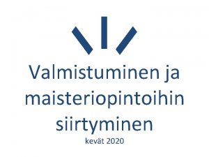 Oulu ktk valmistuminen