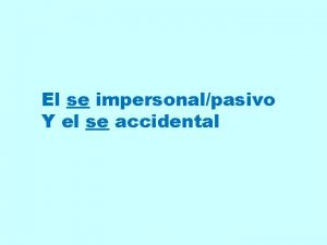 El se accidental