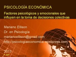 PSICOLOGA ECONMICA Factores psicolgicos y emocionales que influyen