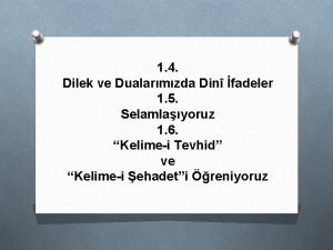 1 4 Dilek ve Dualarmzda Din fadeler 1