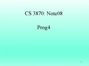 CS 3870 Note 08 Prog 4 1 Web