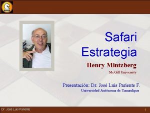 Safari Estrategia Henry Mintzberg Mc Gill University Presentacin