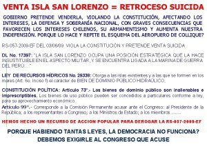 VENTA ISLA SAN LORENZO RETROCESO SUICIDA GOBIERNO PRETENDE