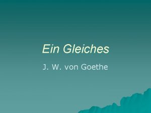 Goethe ein gleiches interpretation