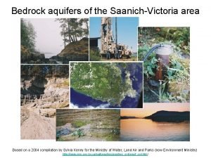 Bedrock aquifers of the SaanichVictoria area Based on