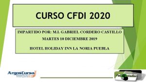 CURSO CFDI 2020 IMPARTIDO POR M I GABRIEL