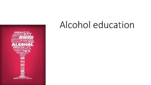 Alcohol education Why do peopleteens drink alcohol Escape