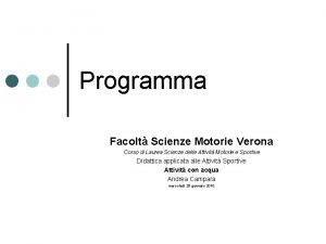 Programma Facolt Scienze Motorie Verona Corso di Laurea