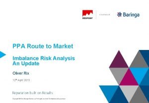 PPA Route to Market Imbalance Risk Analysis An
