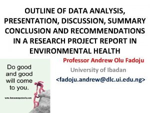 Conclusion of presentation of data