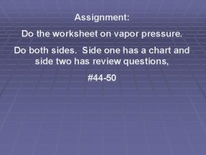 Vapor pressure worksheet